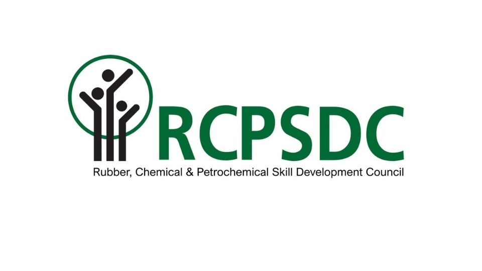 Rubber Skill Development Council is expanding its vertical to cover the Chemical and Petrochemicals (Plastic) sector - Digpu News