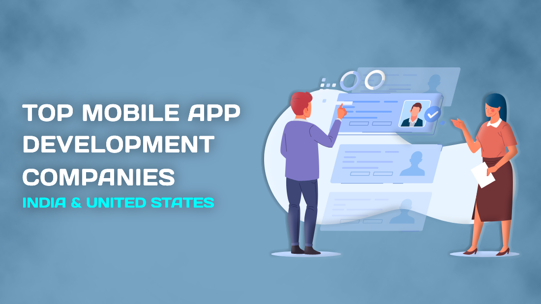 Explore India and USA's top mobile app development companies - Digpu News